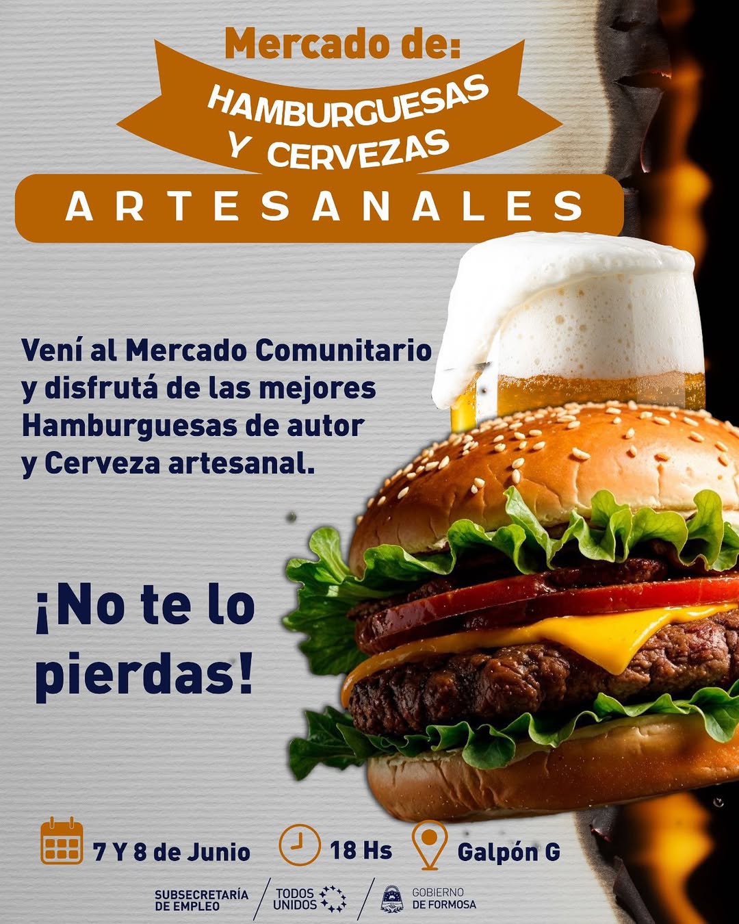 Fin de semana con sabor formoseño llega el Mercado de Hamburguesas y Cervezas Artesanales al Galpón G