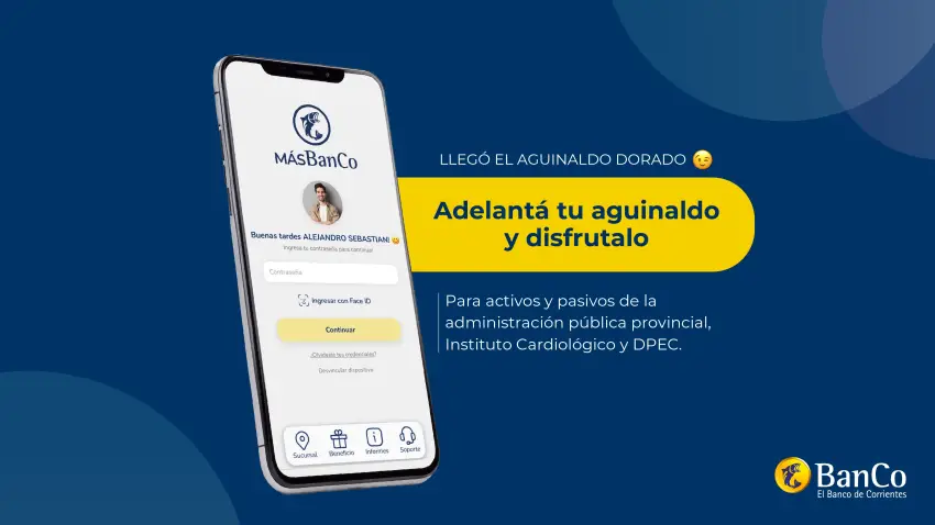 El "Aguinaldo Dorado" del Banco de Corrientes ya está disponible desde este jueves 23